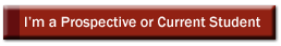 I'm a Prospective or Current Student. . .